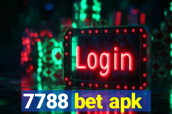 7788 bet apk